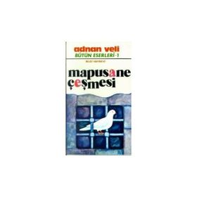 Mapusane Çeşmesi - Adnan Veli