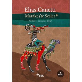 Marakeş’te Sesler - elias cannetti