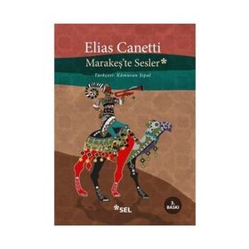 Marakeş’te Sesler - elias cannetti