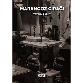 Marangoz Çırağı - Tayfun Barut