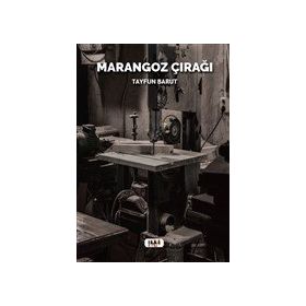 Marangoz Çırağı - Tayfun Barut