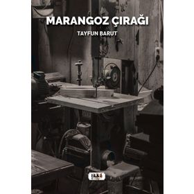 Marangoz Çırağı - Tayfun Barut