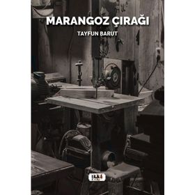 Marangoz Çırağı - Tayfun Barut