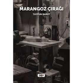 Marangoz Çırağı - Tayfun Barut