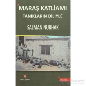Maraş Katliamı - Salman Nurhak