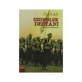 Maraş Uzunoluk Destanı - Nevzat Kırkpınar