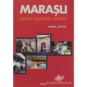 MARAŞLI ŞAİRLER YAZARLAR - CEMIL ÇİFTÇİ