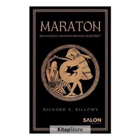 Maraton-Bir Savaş Batı Medeniyeti Nasıl Değiştirdi? - Richard A. Billows