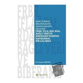 Marc Format Bibliyografik Tanımlamanın Geleceği - Canan Ergün
