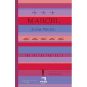 Marcel - Erwin Mortier