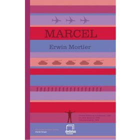 Marcel - Erwin Mortier