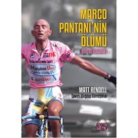 Marco Pantani’nin Ölümü - Matt Rendell