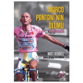 Marco Pantani’nin Ölümü - Matt Rendell