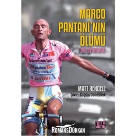 Marco Pantani’nin Ölümü - Matt Rendell