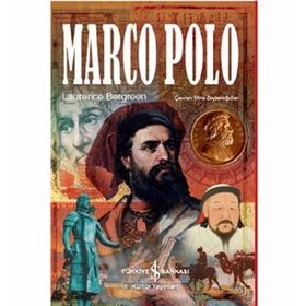 Marco Polo - Laurence Bergreen