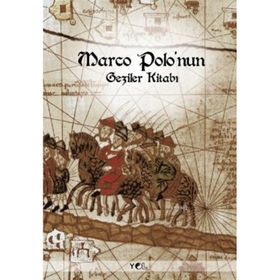 MARCO POLO´NUN GEZILER KITABI - GENEL