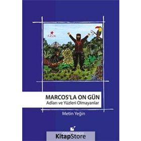 Marcos’la On Gün - Metin Yeğin