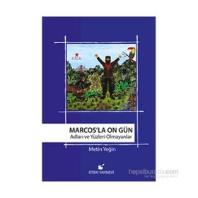 Marcos’la On Gün - Metin Yeğin