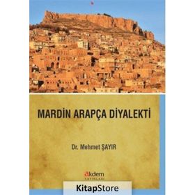 Mardin Arapça Diyalekti - Mehmet Şayır