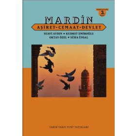 Mardin Aşiret - Cemaat - Devlet - Kudret Emiroğlu