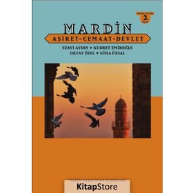 Mardin Aşiret - Cemaat - Devlet - Kudret Emiroğlu