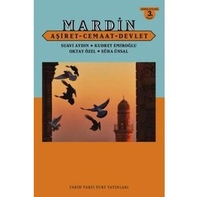 Mardin Aşiret - Cemaat - Devlet - Kudret Emiroğlu