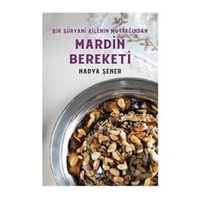 Mardin Bereketi - Nadya Şener