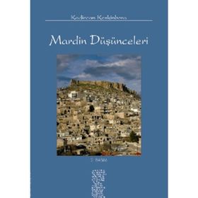 MARDIN DÜŞÜNCELERİ - KADIRCAN KESKINBORA