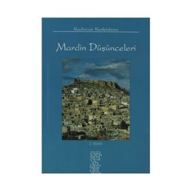 MARDIN DÜŞÜNCELERİ - KADIRCAN KESKINBORA