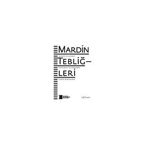 Mardin Tebliğleri - Hrant Dink Vakfı Yayınları