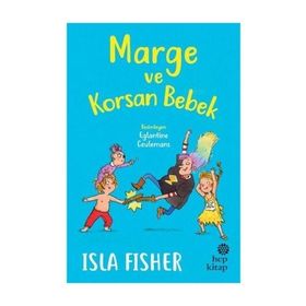 Marge ve Korsan Bebek - Isla Fisher