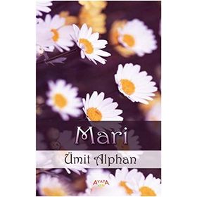 MARI - İSMAİL DINDAR
