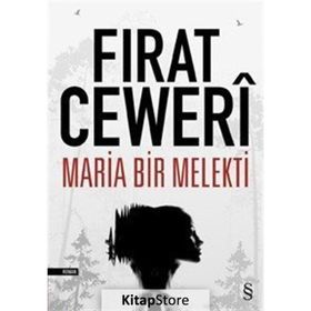 Maria Bir Melekti - Fırat Ceweri