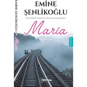 Maria - Emine Şenlikoğlu