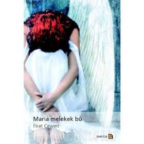 Maria Melekek Bu - Fırat Ceweri