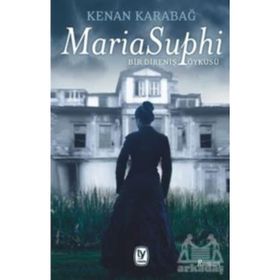 Maria Suphi - Kenan Karabağ