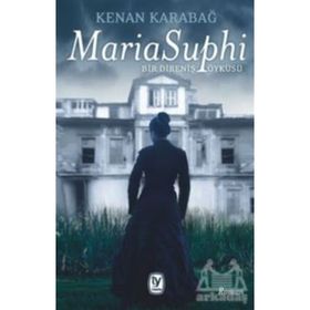 Maria Suphi - Kenan Karabağ