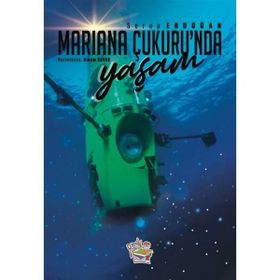 Mariana Çukurunda Yaşam Serap Erdoğan