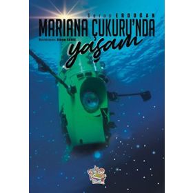 Mariana Çukurunda Yaşam Serap Erdoğan