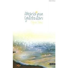 MARIA`NIN YILDIZLARI - OĞUZ DİNÇ