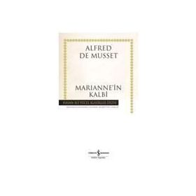 MARIANNE'IN KALBI - ALFRED DE MUSSET