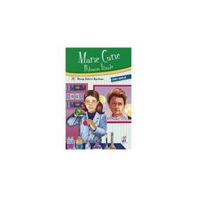 Marie Curie - Bilimin İzinde - Recep Şükrü Apuhan