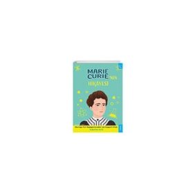 Marie Curienin Hikayesi - Sola Kidz
