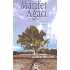 MARIFET AĞACI - İZZEDDİN B. ABDÜSSELÂM