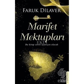 Marifet Mektupları - Faruk Dilaver