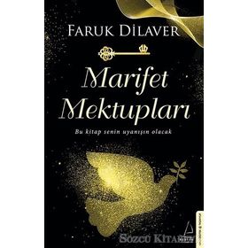 Marifet Mektupları - Faruk Dilaver