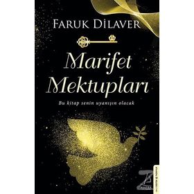 Marifet Mektupları - Faruk Dilaver