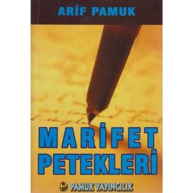 MARIFET PETEKLERI (KOD: TASAVVUF-021) - ARIF PAMUK