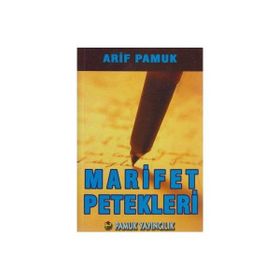 MARIFET PETEKLERI (KOD: TASAVVUF-021) - ARIF PAMUK