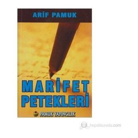 MARIFET PETEKLERI (KOD: TASAVVUF-021) - ARIF PAMUK